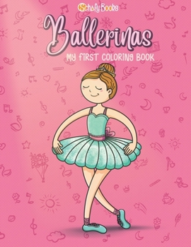 Paperback Ballerinas: My first Coloring Book