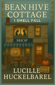 Paperback Bean Hive Cottage I Smell Fall Book