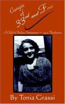 Paperback Cungie of 33rd and First Book