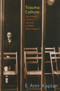 Paperback Trauma Culture: The Politics of Terror and Loss in Media and Literature Book