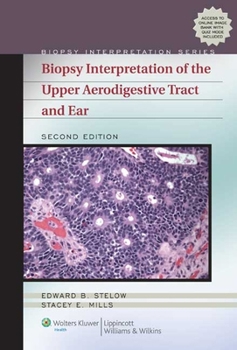 Hardcover Biopsy Interpretation of the Upper Aerodigestive Tract and Ear with Access Code Book