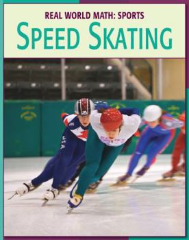 Speed Skating - Book  of the Real World Math