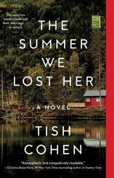 Paperback The Summer We Lost Her Book