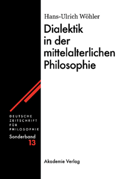 Hardcover Dialektik in der mittelalterlichen Philosophie [German] Book