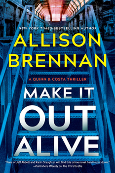 Make It Out Alive: A Novel