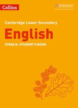 Paperback Lower Secondary English Student's Book: Stage 8 (Collins Cambridge Lower Secondary English) Book