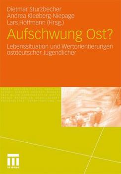 Paperback Aufschwung Ost?: Lebenssituation Und Wertorientierungen Ostdeutscher Jugendlicher [German] Book