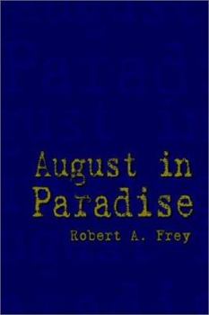 Paperback August in Paradise Book