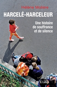 Paperback Harcele Harceleur [French] Book