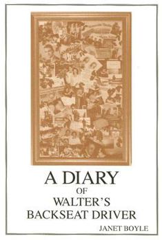 Paperback A Diary of Walter's Backseat Driver Book