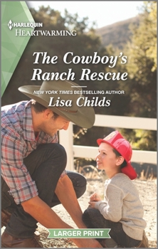 Mass Market Paperback The Cowboy's Ranch Rescue: A Clean and Uplifting Romance [Large Print] Book