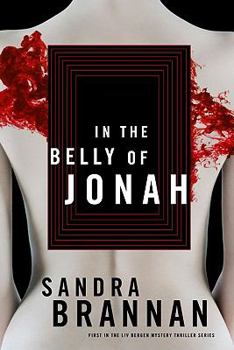 In the Belly of Jonah - Book #1 of the Liv Bergen Mystery