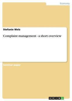 Paperback Complaint management - a short overview Book