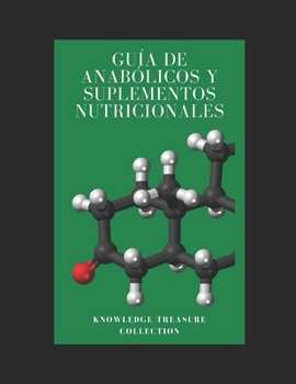 Gu�a De Anab�licos y Suplementos Nutricionales