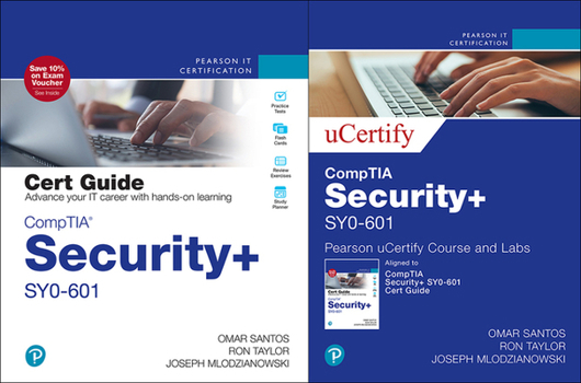 Paperback Comptia Security+ Sy0-601 Cert Guide Pearson Ucertify Course and Labs Card and Textbook Bundle [With Access Code] Book