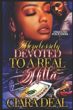 Paperback Hopelessly Devoted to A Real Hitta Book