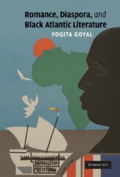 Hardcover Romance, Diaspora, and Black Atlantic Literature Book