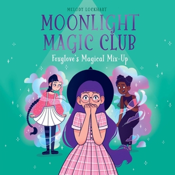 MP3 CD Moonlight Magic Club: Foxglove's Magical Mix-Up Book