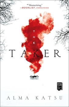 The Taker - Book #1 of the Taker Trilogy