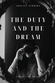 Paperback The Duty and the Dream Book