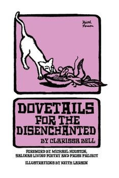 Paperback Dovetails for the Disenchanted Book