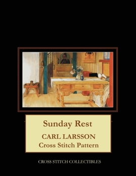 Paperback Sunday Rest: Carl Larsson Cross Stitch Pattern Book