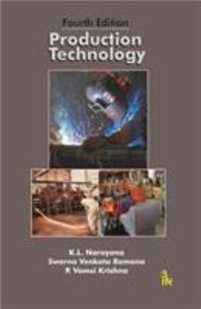 Paperback Production Technology, Fourth Edition Book