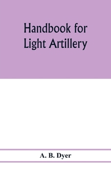 Paperback Handbook for light artillery Book