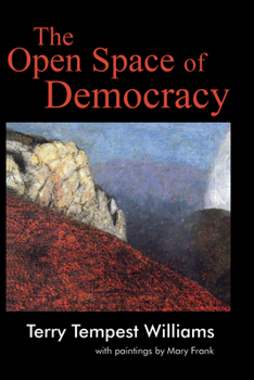 The Open Space of Democracy (New Patriotism) - Book #4 of the New Patriotism Series