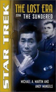 The Sundered (Star Trek: The Lost Era, 2298) - Book  of the Star Trek: The Lost Era