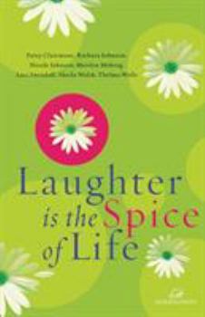 Paperback Laughter Is the Spice of Life Book