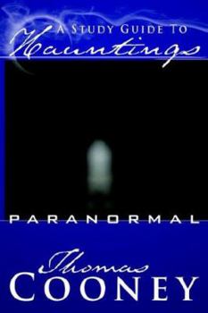 Paperback A Study Guide To Hauntings: paranormal Book