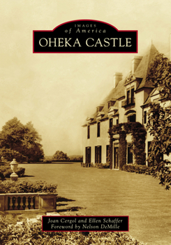 Oheka Castle - Book  of the Images of America: New York