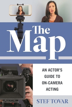 Paperback The Map: An Actor's Guide to On-Camera Acting Book