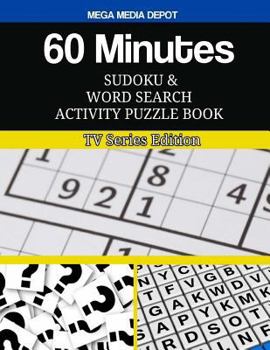 Paperback 60 Minutes Sudoku and Word Search Activity Puzzle Book: TV Series Edition Book
