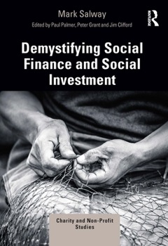 Paperback Demystifying Social Finance and Social Investment Book