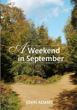 Paperback A Weekend in September Book