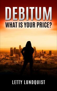 DEBITUM - What Is Your Price?