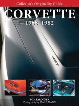 Paperback Collector's Originality Guide Corvette 1968-1982 Book