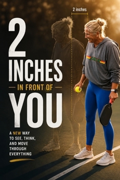 Paperback 2 Inches In Front Of You Book