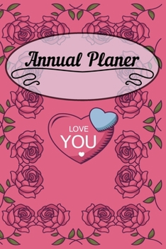 Paperback Annual Planer: 6x9 Calendar Or Weekly Planner - Appointment Planner Gift Idea And Unique Gift Workout Planner. Book
