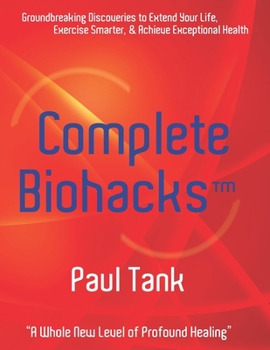 Paperback Complete Biohacks(TM) Book