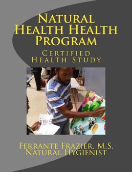 Paperback Natural Health Consultant Program: Certified Health Study Book