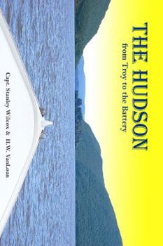 Paperback The Hudson from Troy to the Battery Book