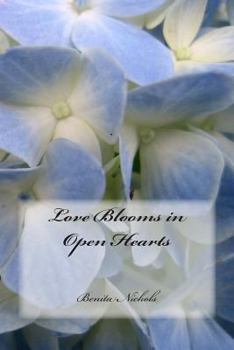 Paperback Love Blooms in Open Hearts Book