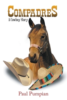 Paperback Compadres: A Cowboy Story Book