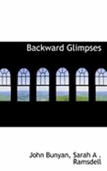 Backward Glimpses