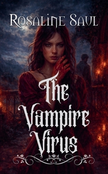 The Vampire Virus (Vampire Pirate Saga)
