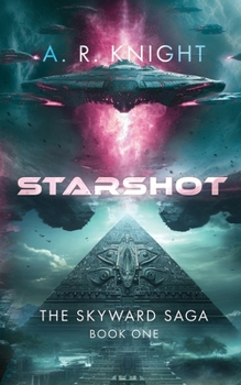 Paperback Starshot (The Skyward Saga) Book