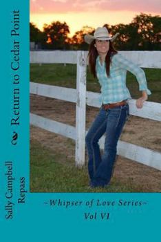 Paperback Return to Cedar Point: Whipser of Love Series Vol VI Book